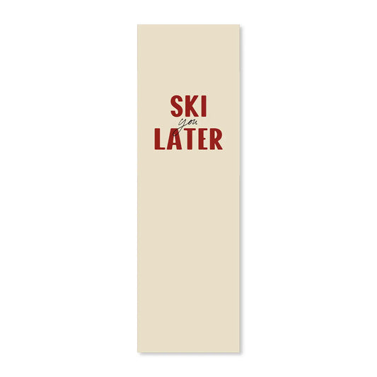 LONA SKI LATER